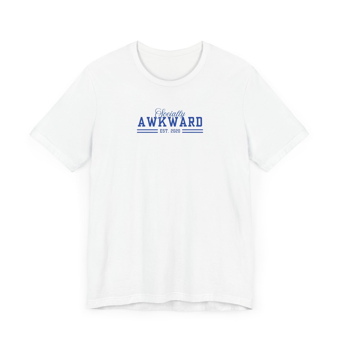 Socially Awkward est. 2020